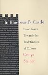 In Bluebeard's Castle: Some Notes Towards the Redefinition of Culture