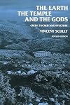 The Earth, the Temple, and the Gods: Greek Sacred Architecture, Revised Edition