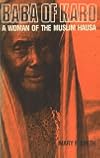 Baba of Karo: A Woman of the Muslim Hausa