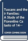 Tuscans and Their Families: A Study of the Florentine Catasto of 1427