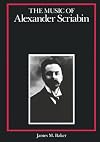 The Music of Alexander Scriabin
