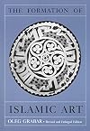 The formation of Islamic art