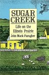 Sugar Creek: Life on the Illinois Prairie
