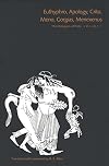 The Dialogues of Plato. Volume 1: Euthyphro, Apology, Crito, Meno, Gorgias, Menexenus