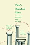 Plato's dialectical ethics : phenomenological interpretations relating to the Philebus