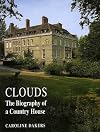 Clouds: Biography of a Country House