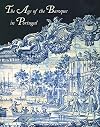 The Age of the Baroque in Portugal