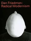 Dan Friedman: Radical Modernism