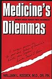 Medicines Dilemmas Infinite Needs Versus Finite Resources Yale Fastback Series