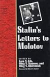 Stalin's Letters to Molotov: 1925-1936