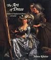 The Art of Dress: Fashion in England and France, 1750-1820