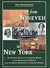 From Nineveh to New York: The Strange Story of the Assyrian Reliefs in the Metropolitan Museum & the Hidden Masterpiece at Canford School