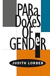 Paradoxes of Gender