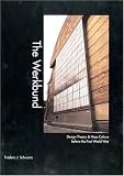 The Werkbund Design Theory Mass Culture Before The First World War