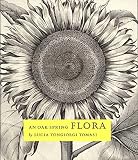An Oak Spring Flora Flower Illustration From The Fifteenth Century To The Present Time A Selection Of The Rare Books Manuscripts And Works Of Art In The Collection Of Rachel Lambert Mellon