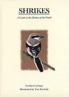 Shrikes: A Guide to the Shrikes of the World