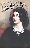 Lola Montez : a life