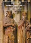 Gothic Sculpture, 1140-1300