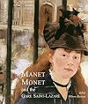 Manet, Monet, and the Gare Saint-Lazare