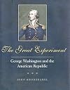 The Great Experiment: George Washington and the American Republic