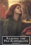 Reading the Pre-Raphaelites