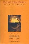The Jewish Political Tradition, Volume 1: Authority