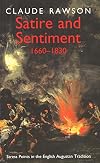 Satire and Sentiment 1660-1830: Stress Points in the English Augustan Tradition