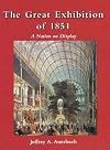 The Great Exhibition of 1851: A Nation on Display