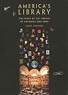 America's Library: The Story of the Library of Congress, 1800-2000