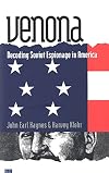 Venona: Decoding Soviet Espionage in America (Yale Nota Bene)