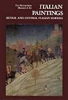 Italian Paintings, Sienese and Central Italian Schools A Catalogue of the Collection of the Metropolitan Museum of Art