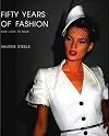 Fifty Years of Fashion: New Look to Now