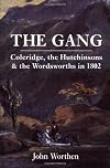 The Gang: Coleridge, the Hutchinsons, and the Wordsworths in 1802