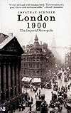 London 1900: The Imperial Metropolis