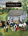Grandma Moses: in the 21st Century