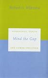 Mind the Gap: Hierarchies, Health, and Human Evolution