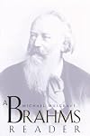 A Brahms Reader