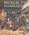 Bruegel to Rembrandt : Dutch and Flemish drawings from the Maida and George Abrams collection