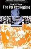 The Pol Pot Regime: Race, Power, and Genocide in Cambodia under the Khmer Rouge, 1975-79
