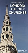 London: The City Churches (Pevsner Architectural Guides: Buildings of England)