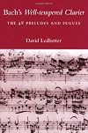 Bach's Well-tempered Clavier: The 48 Preludes and Fugues