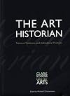 The Art Historian: National Traditions and Institutional Practices