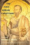 The First Urban Christians: The Social World of the Apostle Paul