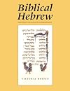 Biblical Hebrew (Supplement for Advanced Comprehension) (Yale Language Series)
