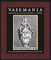 Vasemania - Form and Ornament in Neoclassical Europe