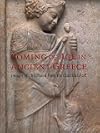 Coming of Age in Ancient Greece: Images of Childhood from the Classical Past