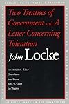 Two Treatises of Government and A Letter Concerning Toleration