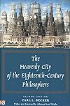 The Heavenly City of the Eighteenth-Century Philosophers