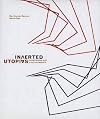 Inverted Utopias: Avant-Garde Art in Latin America