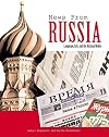 News from Russia: Language, Life, and the Russian Media (Yale Language Series)